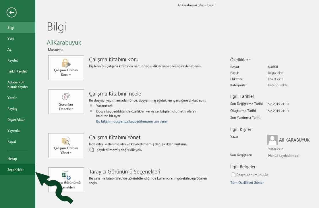 Görselde ok işareti ile gösterdiğim Seçenekler kısmına tıklıyoruz.